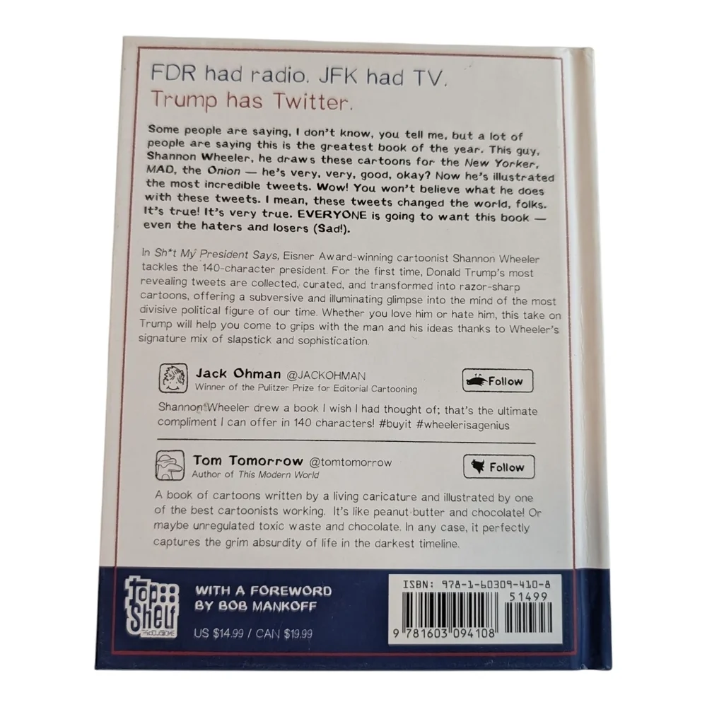 Shit My President Says, Shannon Wheeler Illustrated Book - Picture 2 of 2